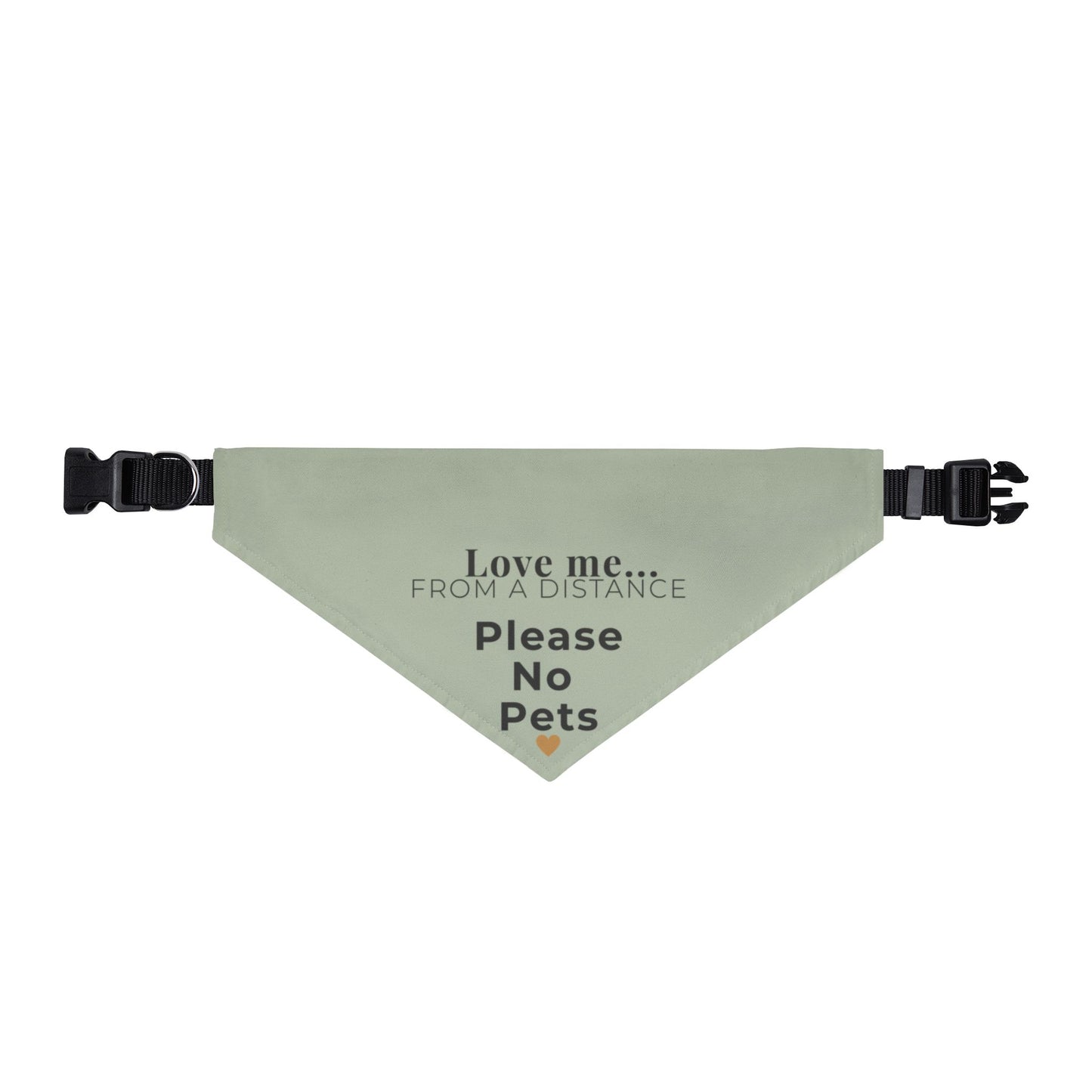 Love Me From a Distance Dog Bandana
