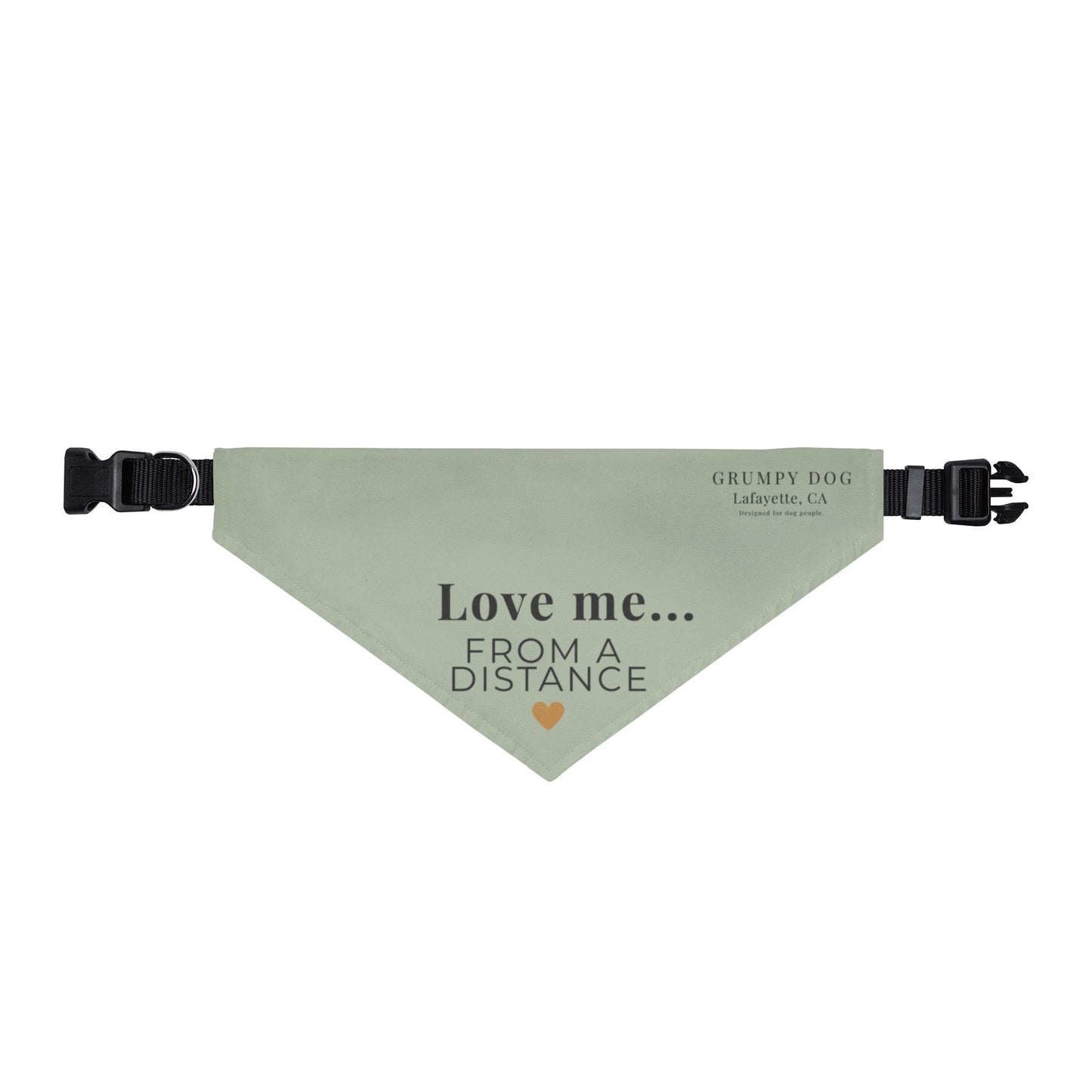 Love Me From a Distance Dog Bandana